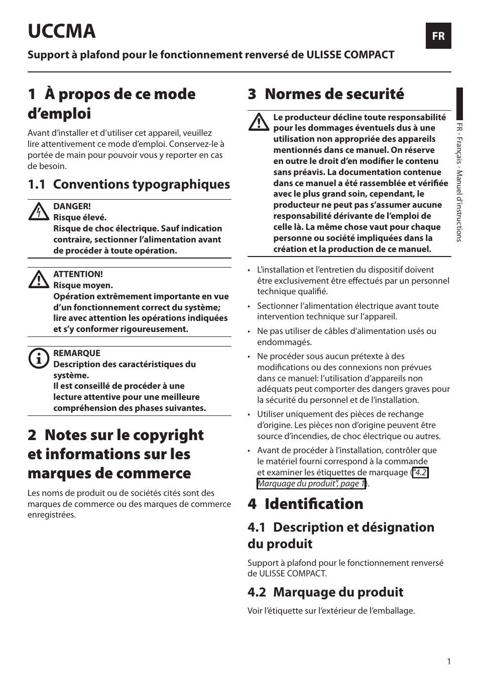 Français, 1 à propos de ce mode d’emploi, 1 conventions typographiques | 3 normes de securité, 4 identification, 1 description et désignation du produit, 2 marquage du produit, Uccma | Videotec Halterungen User Manual | Page 17 / 32