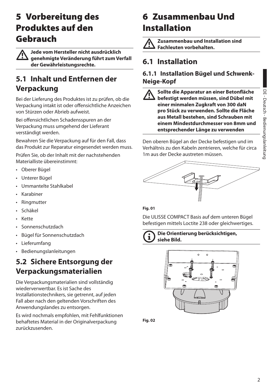 5 vorbereitung des produktes auf den gebrauch, 1 inhalt und entfernen der verpackung, 2 sichere entsorgung der verpackungsmaterialien | 6 zusammenbau und installation, 1 installation, 1 installation bügel und schwenk-neige-kopf | Videotec Halterungen User Manual | Page 25 / 32