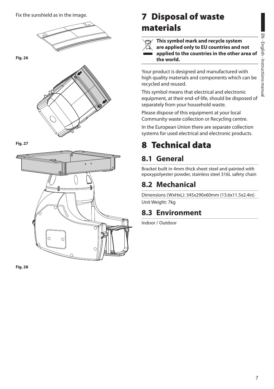 7 disposal of waste materials, 8 technical data, 1 general | 2 mechanical, 3 environment | Videotec Halterungen User Manual | Page 9 / 32