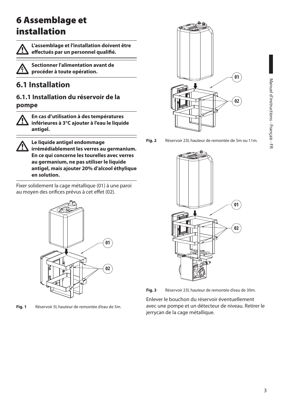 6 assemblage et installation, 1 installation, 1 installation du réservoir de la pompe | Videotec WASPT User Manual | Page 29 / 52