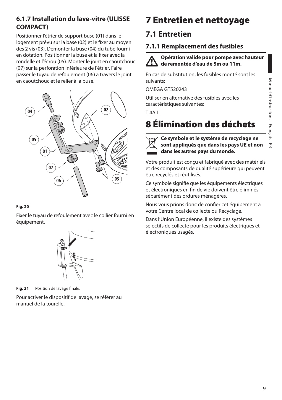 7 installation du lave-vitre (ulisse compact), 7 entretien et nettoyage, 1 entretien | 1 remplacement des fusibles, 8 élimination des déchets | Videotec WASPT User Manual | Page 35 / 52