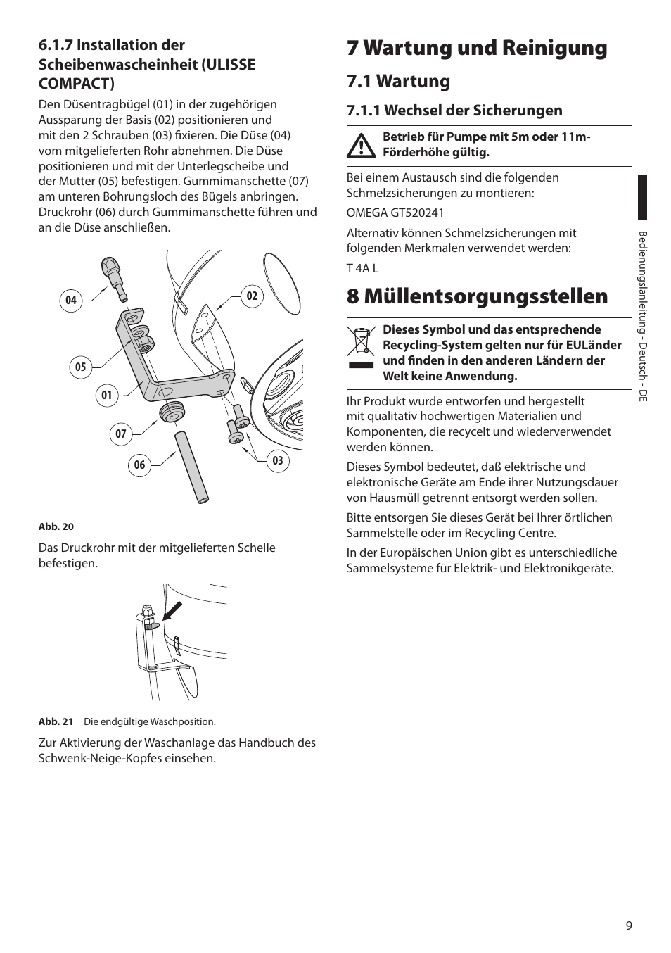 7 wartung und reinigung, 1 wartung, 1 wechsel der sicherungen | 8 müllentsorgungsstellen | Videotec WASPT User Manual | Page 47 / 52