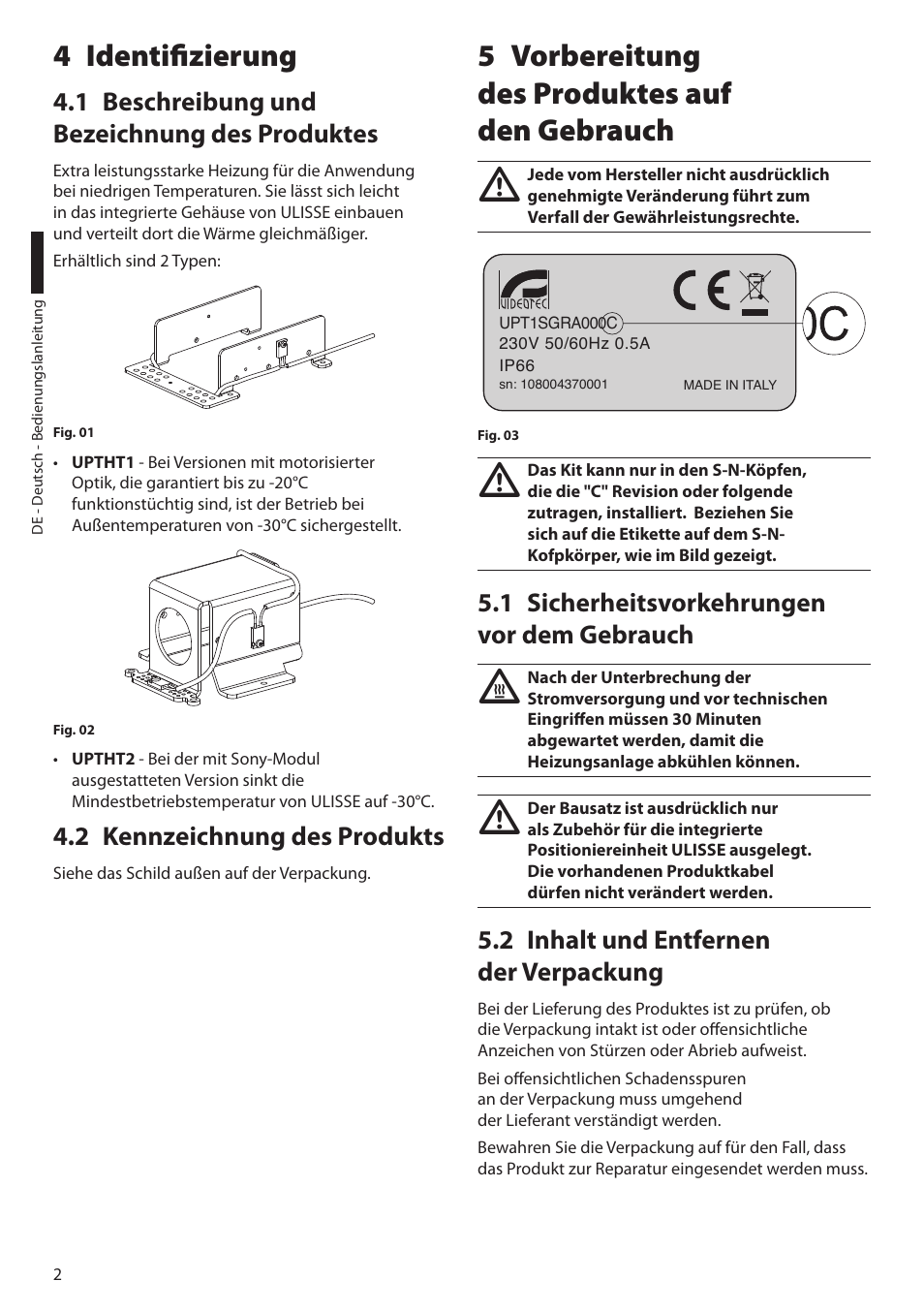 4 identifizierung, 1 beschreibung und bezeichnung des produktes, 2 kennzeichnung des produkts | 5 vorbereitung des produktes auf den gebrauch, 1 sicherheitsvorkehrungen vor dem gebrauch, 2 inhalt und entfernen der verpackung, Vorbereitung 5 des produktes auf den gebrauch, Identifizierung 4 | Videotec UPTHT02 User Manual | Page 16 / 20