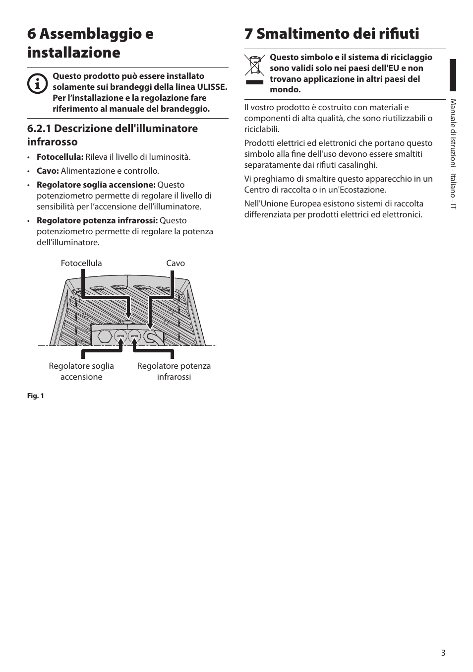 6 assemblaggio e installazione, 1 descrizione dell'illuminatore infrarosso, 7 smaltimento dei rifiuti | Videotec UPTIRN User Manual | Page 9 / 20