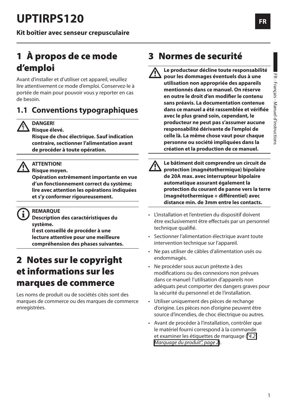 Français, 1 à propos de ce mode d’emploi, 1 conventions typographiques | 3 normes de securité, Uptirps120 | Videotec UPTIRPS120 User Manual | Page 15 / 28