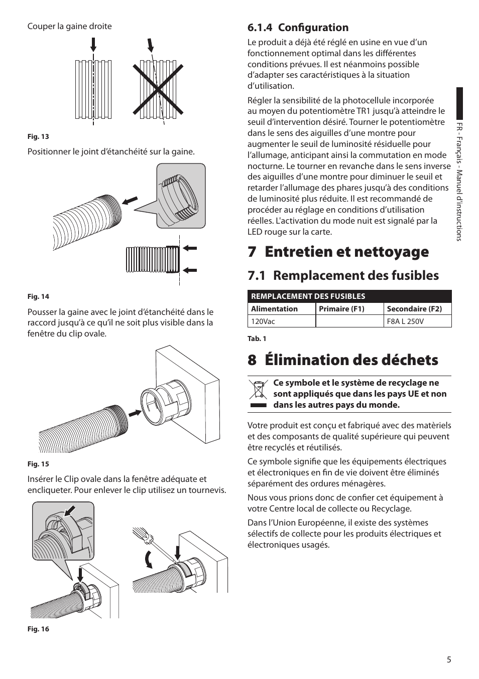 4 configuration, 7 entretien et nettoyage, 1 remplacement des fusibles | 8 élimination des déchets | Videotec UPTIRPS120 User Manual | Page 19 / 28