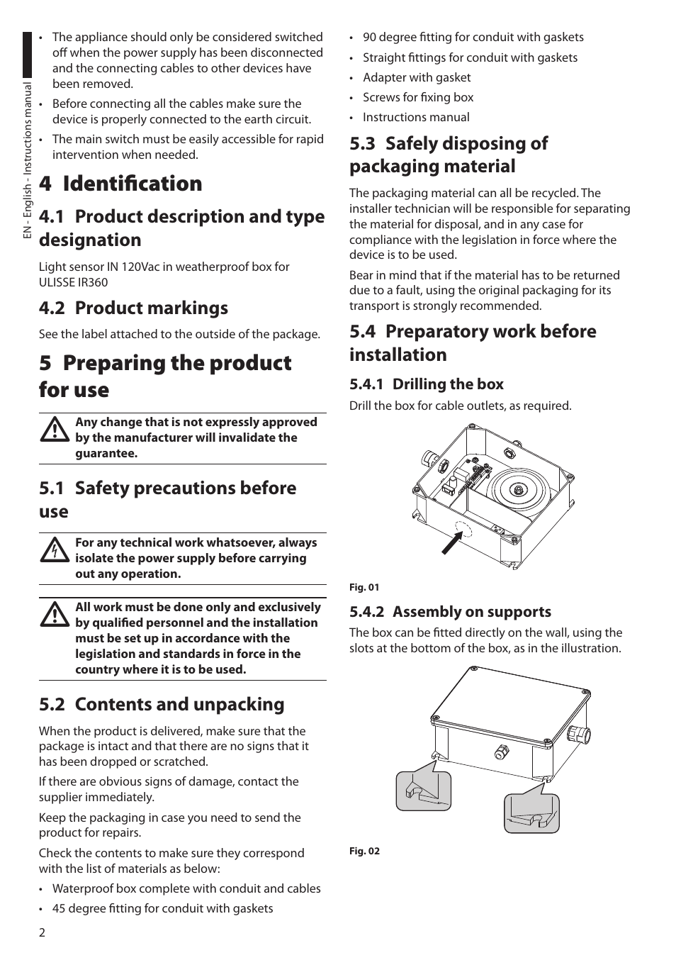 4 identification, 1 product description and type designation, 2 product markings | 5 preparing the product for use, 1 safety precautions before use, 2 contents and unpacking, 3 safely disposing of packaging material, 4 preparatory work before installation, 1 drilling the box, 2 assembly on supports | Videotec UPTIRPS120 User Manual | Page 4 / 28