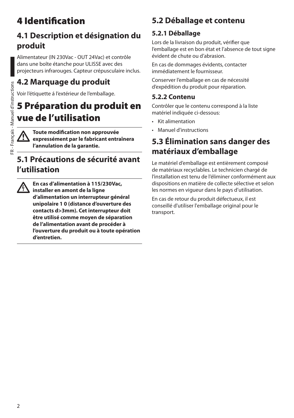 4 identification, 1 description et désignation du produit, 2 marquage du produit | 5 préparation du produit en vue de l’utilisation, 1 précautions de sécurité avant l’utilisation, 2 déballage et contenu, 1 déballage, 2 contenu | Videotec UPTIRPS230 User Manual | Page 16 / 28