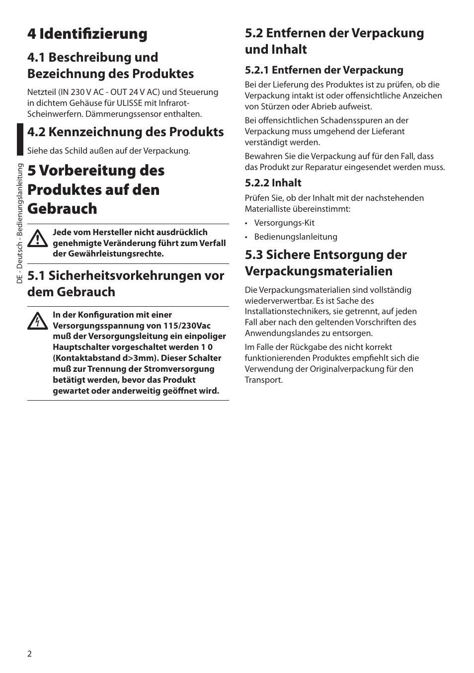 4 identifizierung, 1 beschreibung und bezeichnung des produktes, 2 kennzeichnung des produkts | 5 vorbereitung des produktes auf den gebrauch, 1 sicherheitsvorkehrungen vor dem gebrauch, 2 entfernen der verpackung und inhalt, 1 entfernen der verpackung, 2 inhalt, 3 sichere entsorgung der verpackungsmaterialien | Videotec UPTIRPS230 User Manual | Page 22 / 28