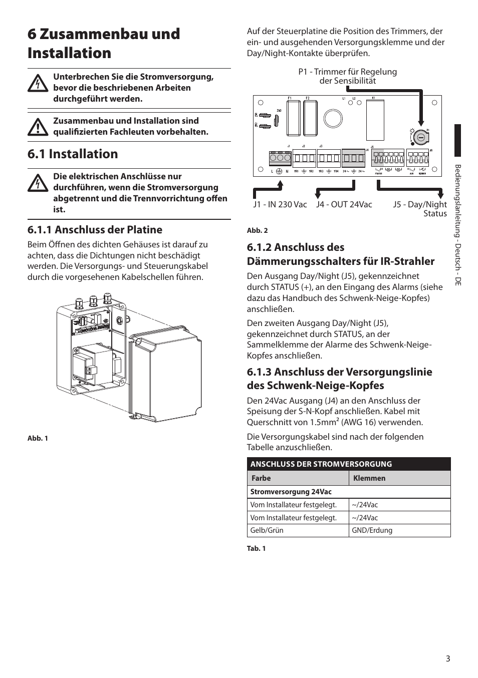 6 zusammenbau und installation, 1 installation, 1 anschluss der platine | Videotec UPTIRPS230 User Manual | Page 23 / 28