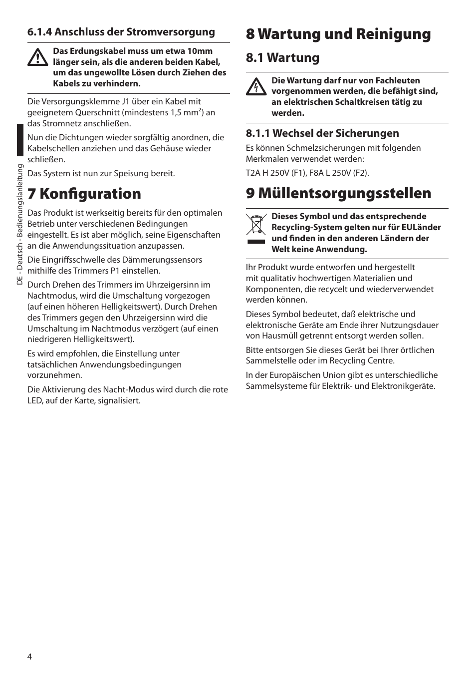 4 anschluss der stromversorgung, 7 konfiguration, 8 wartung und reinigung | 1 wartung, 1 wechsel der sicherungen, 9 müllentsorgungsstellen | Videotec UPTIRPS230 User Manual | Page 24 / 28