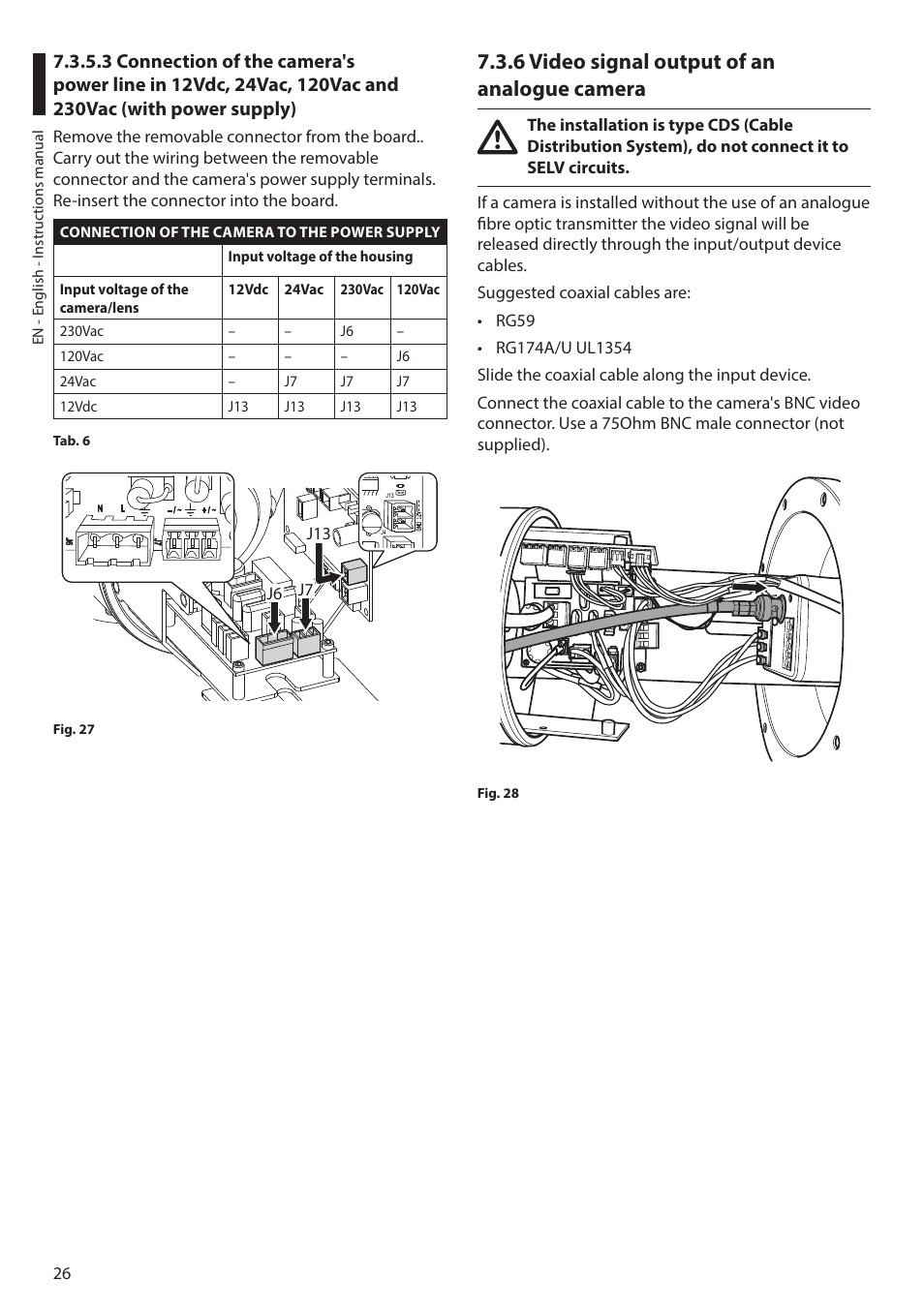 6 video signal output of an analogue camera, J6 j7 j13 | Videotec MAXIMUS MHXT User Manual | Page 26 / 46