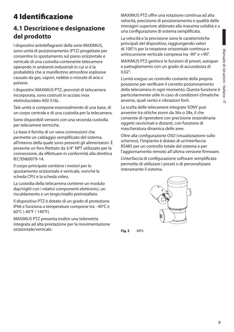 4 identificazione, 1 descrizione e designazione del prodotto | Videotec MAXIMUS MPXT User Manual | Page 101 / 454