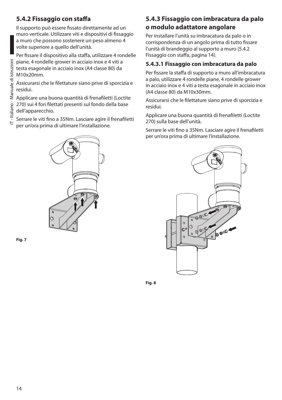 2 fissaggio con staffa, 1 fissaggio con imbracatura da palo | Videotec MAXIMUS MPXT User Manual | Page 106 / 454