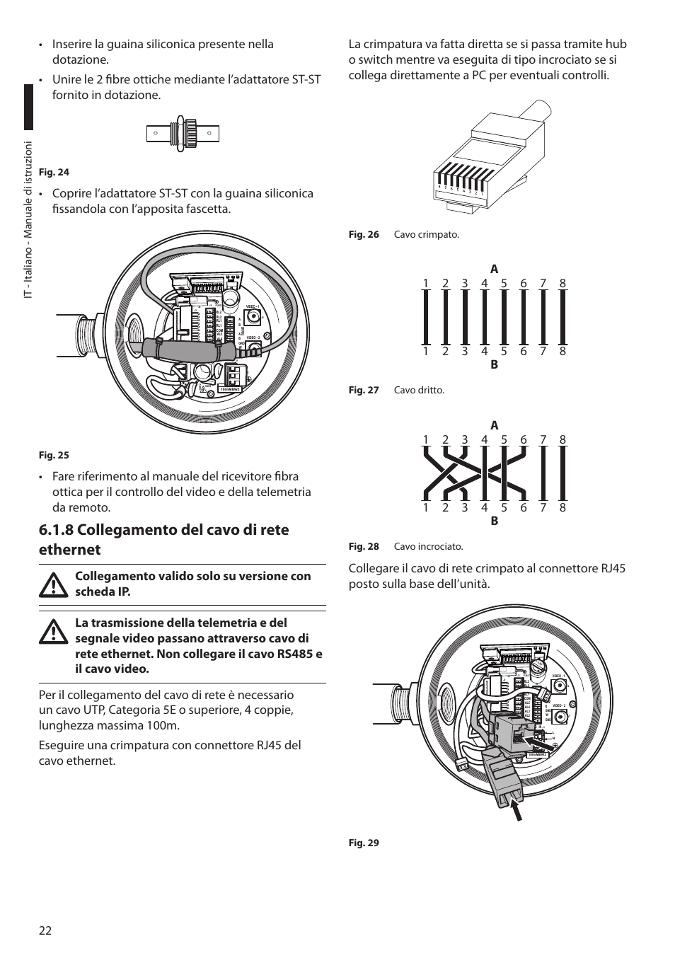8 collegamento del cavo di rete ethernet, It - i taliano - m anuale di istruzioni | Videotec MAXIMUS MPXT User Manual | Page 114 / 454