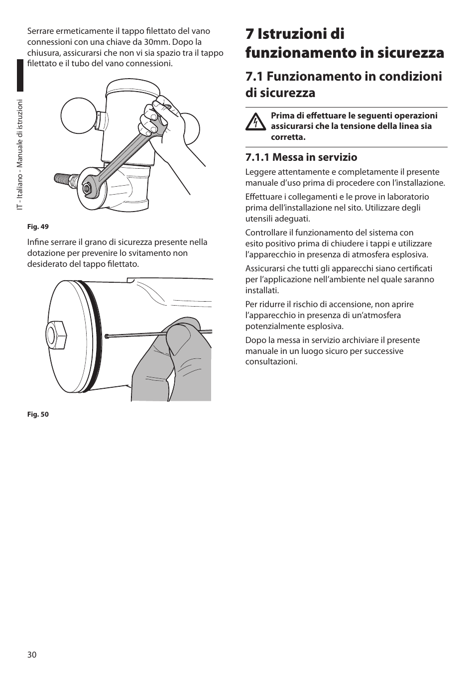 7 istruzioni di funzionamento in sicurezza, 1 funzionamento in condizioni di sicurezza, 1 messa in servizio | Videotec MAXIMUS MPXT User Manual | Page 122 / 454