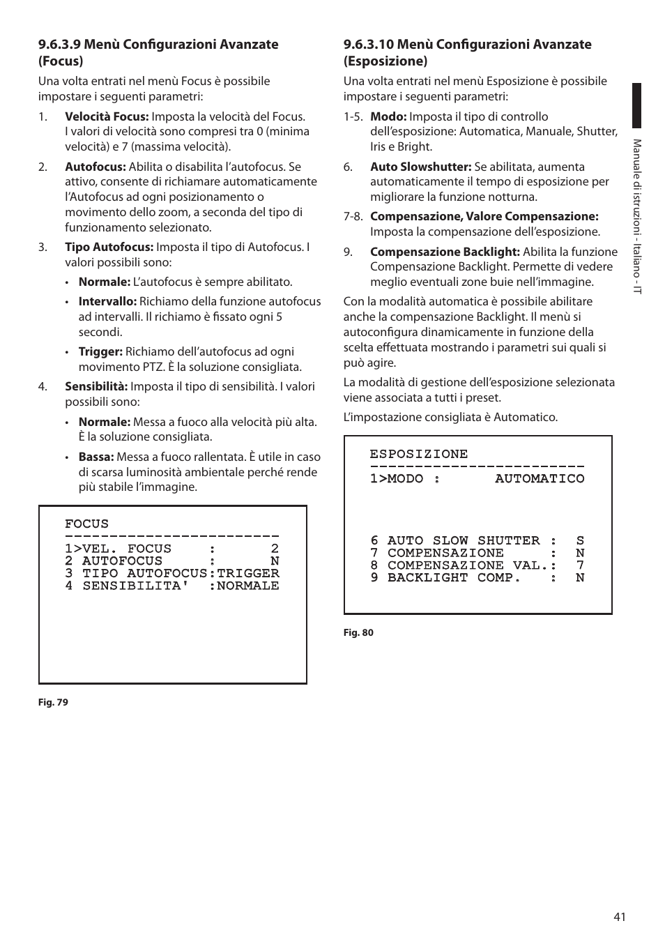 9 menù configurazioni avanzate (focus), 10 menù configurazioni avanzate (esposizione) | Videotec MAXIMUS MPXT User Manual | Page 133 / 454