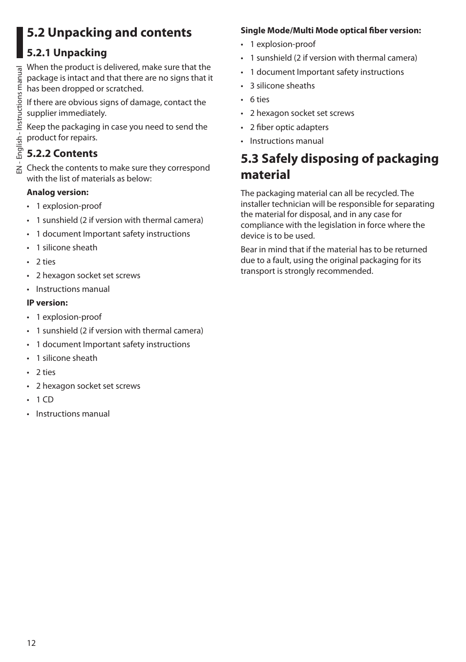 2 unpacking and contents, 1 unpacking, 2 contents | 3 safely disposing of packaging material, 1 unpacking 5.2.2 contents | Videotec MAXIMUS MPXT User Manual | Page 14 / 454