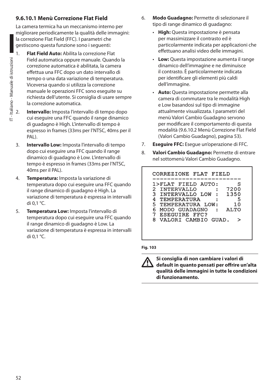 1 menù correzione flat field | Videotec MAXIMUS MPXT User Manual | Page 144 / 454