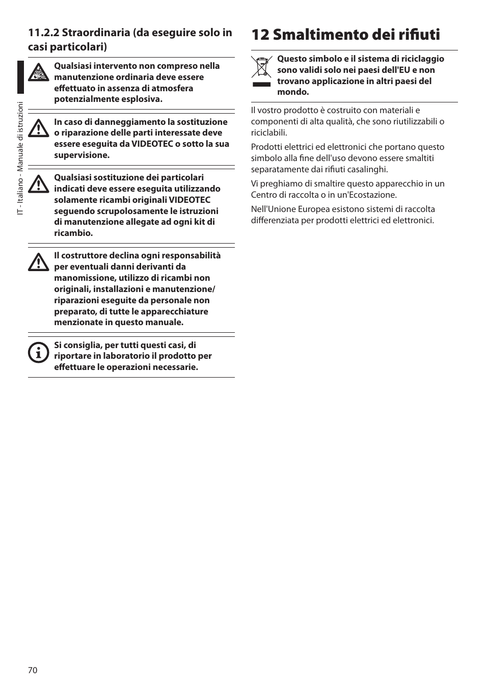 12 smaltimento dei rifiuti | Videotec MAXIMUS MPXT User Manual | Page 162 / 454