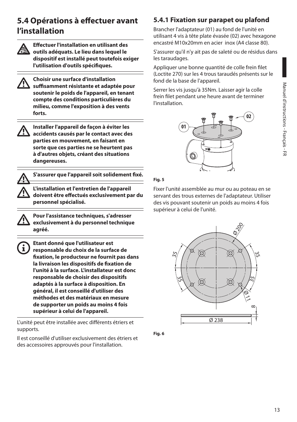 4 opérations à effectuer avant l’installation, 1 fixation sur parapet ou plafond | Videotec MAXIMUS MPXT User Manual | Page 195 / 454
