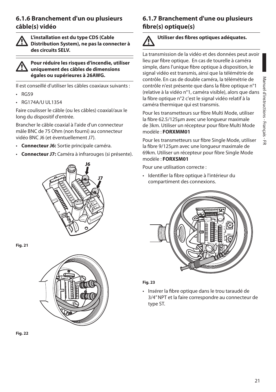 6 branchement d'un ou plusieurs câble(s) vidéo, M anuel d'instruc tions - f rançais - fr | Videotec MAXIMUS MPXT User Manual | Page 203 / 454