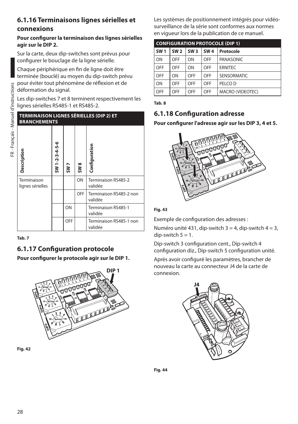 16 terminaisons lignes sérielles et connexions, 17 configuration protocole, 18 configuration adresse | Pour configurer le protocole agir sur le dip 1, Dip 1 | Videotec MAXIMUS MPXT User Manual | Page 210 / 454
