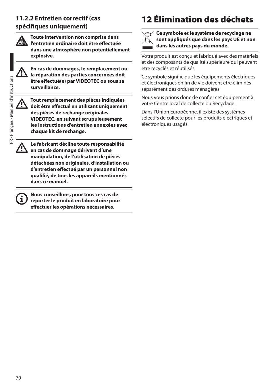 2 entretien correctif (cas spécifiques uniquement), 12 élimination des déchets | Videotec MAXIMUS MPXT User Manual | Page 252 / 454