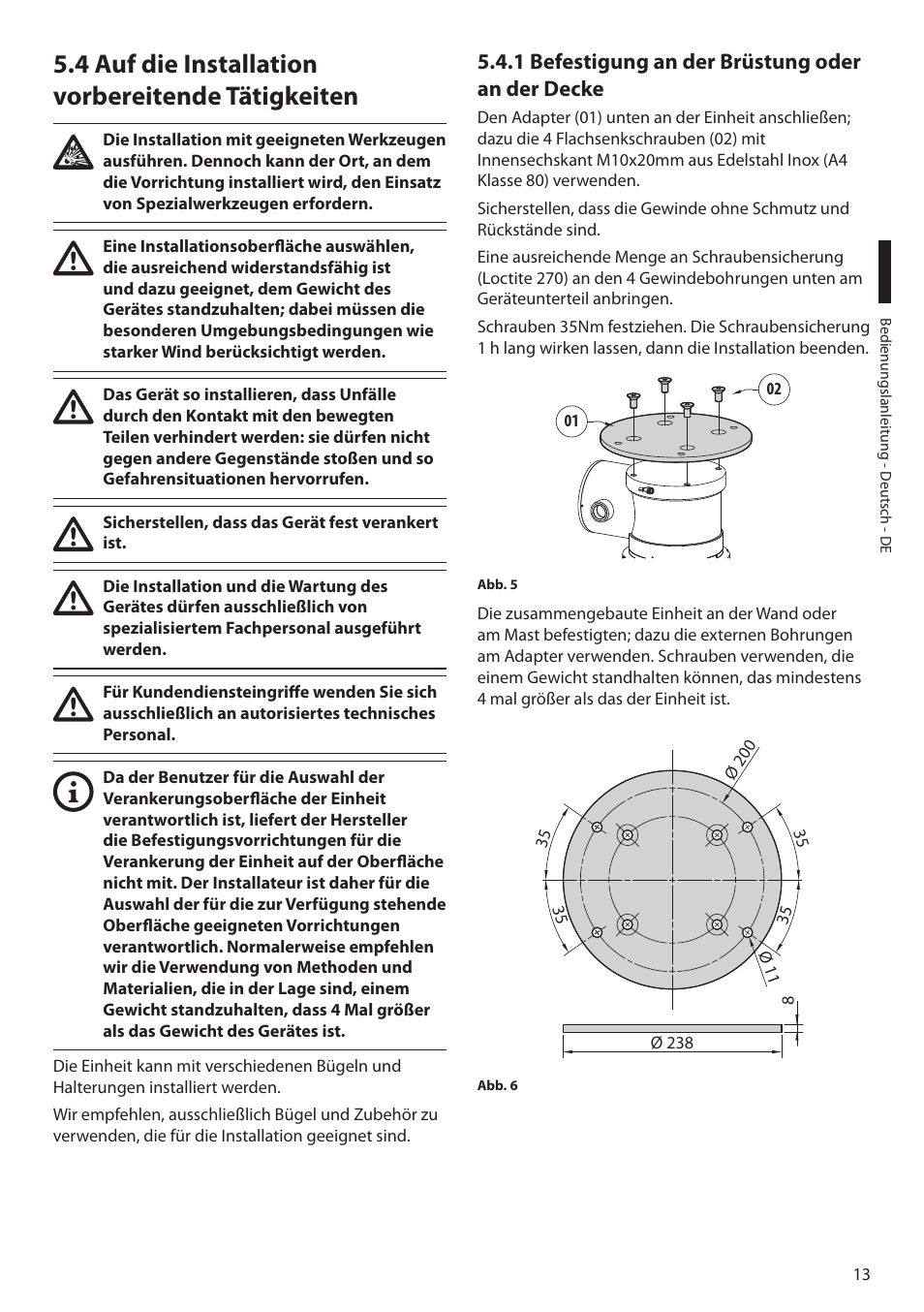 4 auf die installation vorbereitende tätigkeiten, 1 befestigung an der brüstung oder an der decke | Videotec MAXIMUS MPXT User Manual | Page 285 / 454
