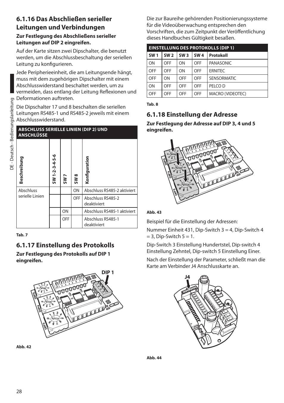 17 einstellung des protokolls, 18 einstellung der adresse, Zur festlegung des protokolls auf dip 1 eingreifen | Dip 1 | Videotec MAXIMUS MPXT User Manual | Page 300 / 454