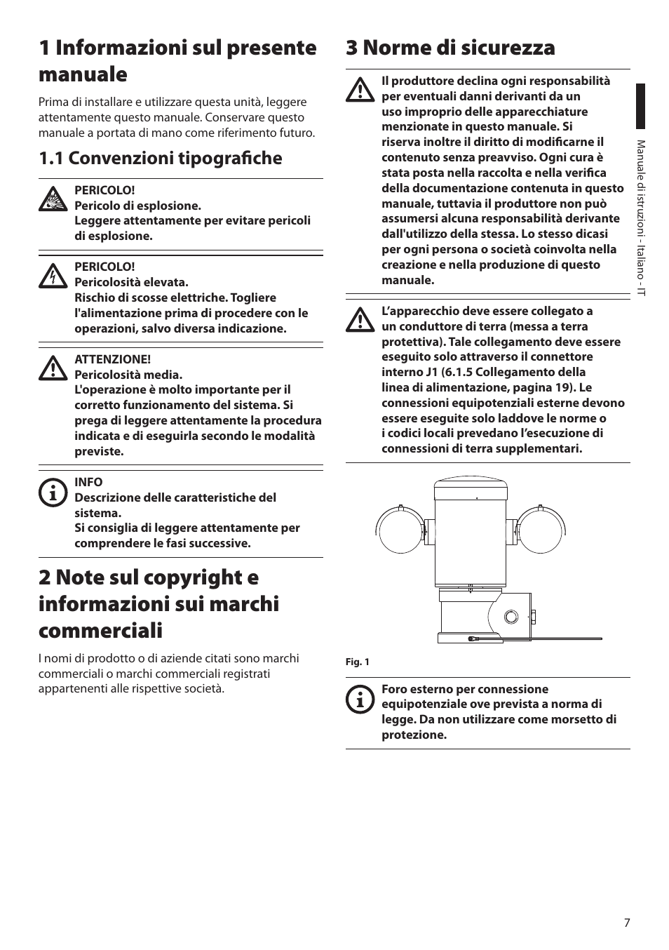 1 informazioni sul presente manuale, 1 convenzioni tipografiche, 3 norme di sicurezza | Videotec MAXIMUS MPXT User Manual | Page 99 / 454