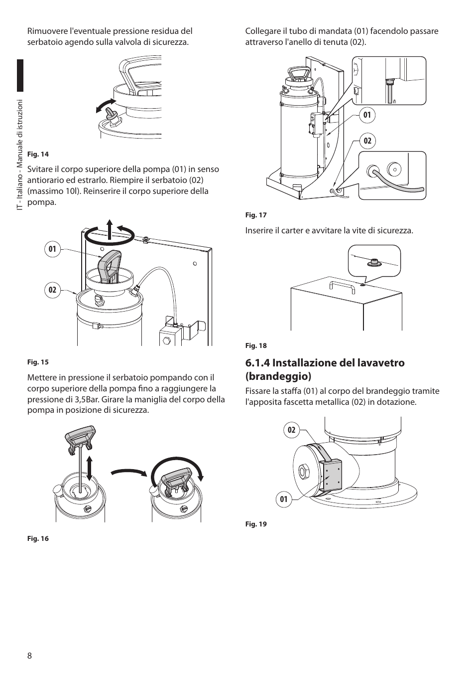 4 installazione del lavavetro (brandeggio) | Videotec MAXIMUS WASEX User Manual | Page 22 / 64
