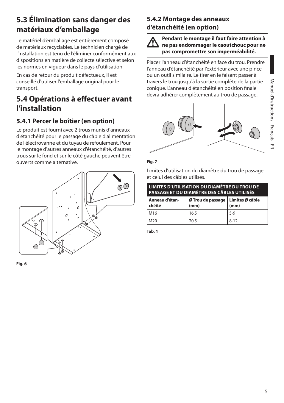 4 opérations à effectuer avant l’installation, 1 percer le boîtier (en option), 2 montage des anneaux d'étanchéité (en option) | Videotec MAXIMUS WASEX User Manual | Page 31 / 64