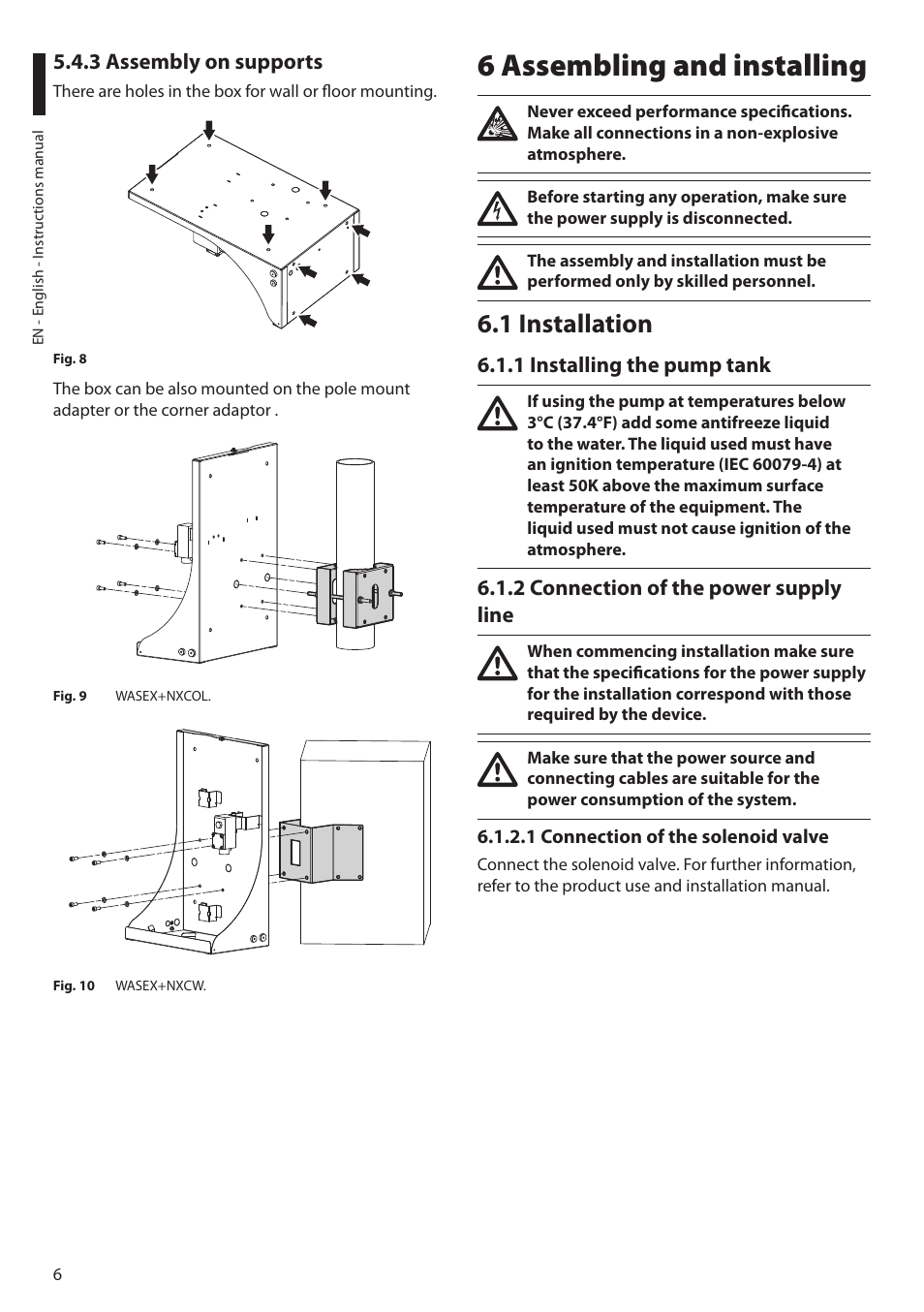 3 assembly on supports, 6 assembling and installing, 1 installation | 1 installing the pump tank, 2 connection of the power supply line, 1 connection of the solenoid valve | Videotec MAXIMUS WASEX User Manual | Page 8 / 64