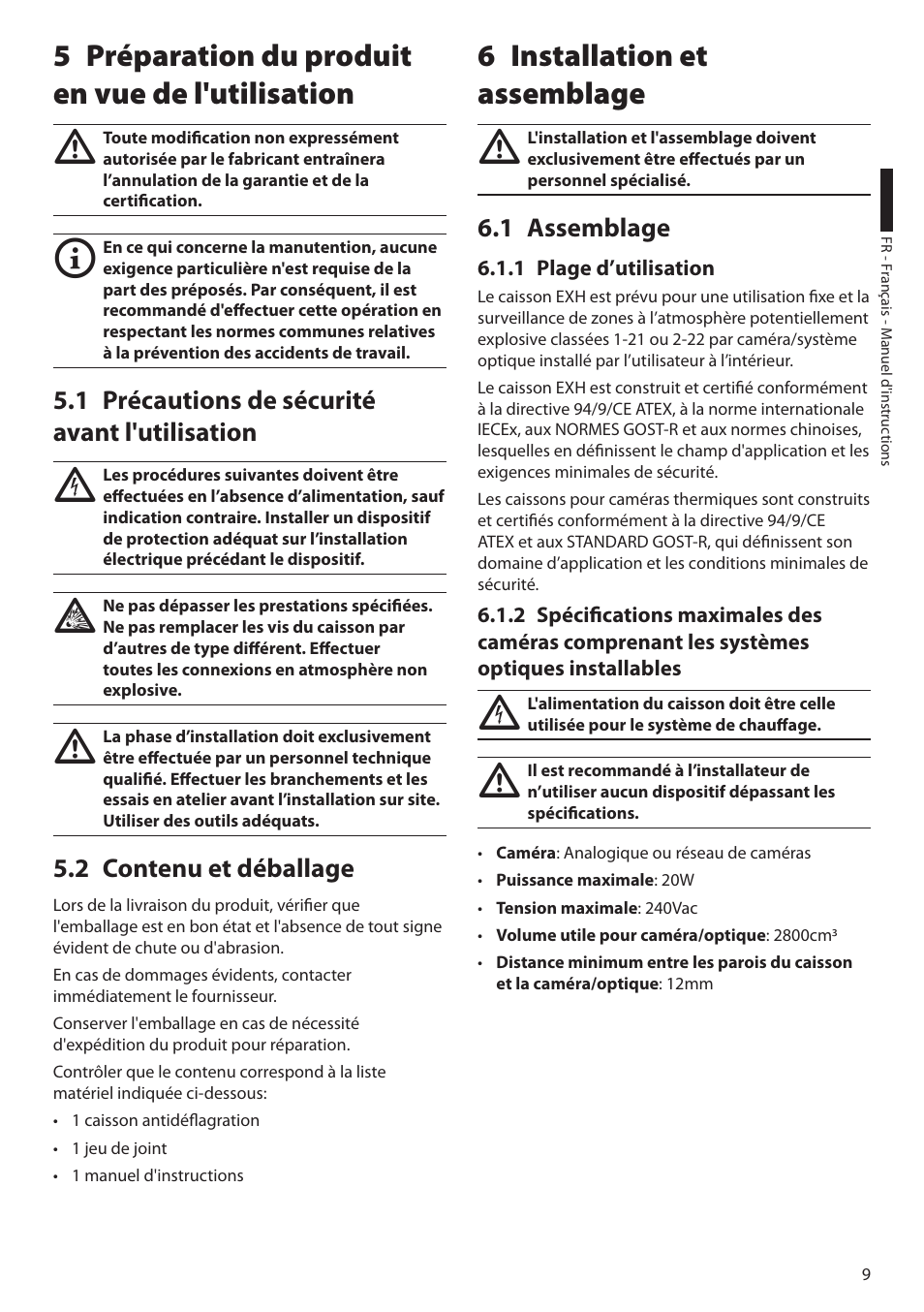 5 préparation du produit en vue de l'utilisation, 1 précautions de sécurité avant l'utilisation, 2 contenu et déballage | 6 installation et assemblage, 1 assemblage, 1 plage d’utilisation | Videotec EXH User Manual | Page 55 / 114