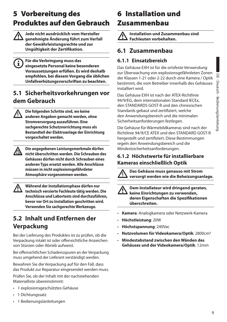 5 vorbereitung des produktes auf den gebrauch, 1 sicherheitsvorkehrungen vor dem gebrauch, 2 inhalt und entfernen der verpackung | 6 installation und zusammenbau, 1 zusammenbau, 1 einsatzbereich | Videotec EXH User Manual | Page 77 / 114