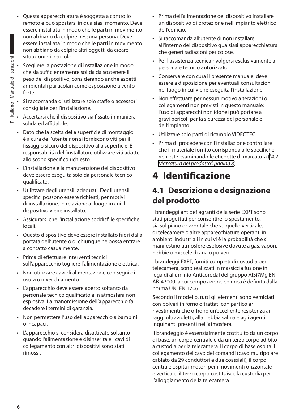 4 identificazione, 1 descrizione e designazione del prodotto | Videotec EXPT User Manual | Page 30 / 114