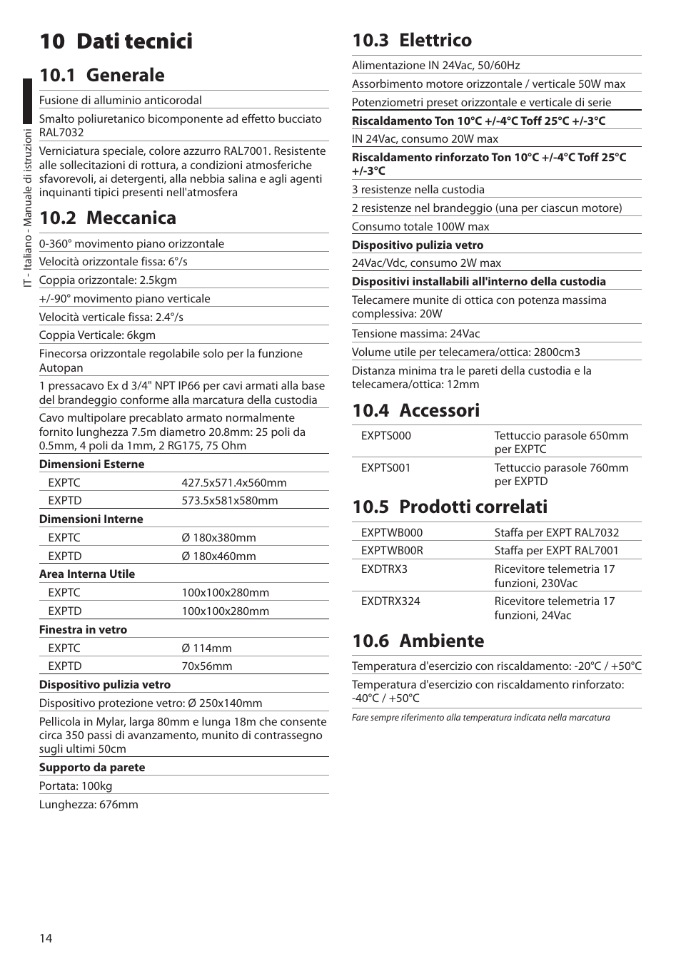 10 dati tecnici, 1 generale, 2 meccanica | 3 elettrico, 4 accessori, 5 prodotti correlati, 6 ambiente | Videotec EXPT User Manual | Page 38 / 114