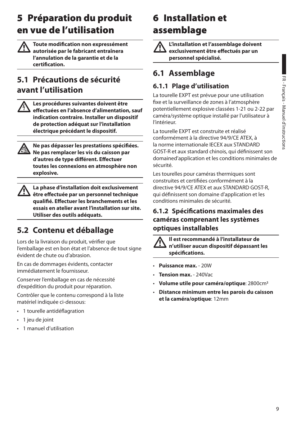 5 préparation du produit en vue de l’utilisation, 1 précautions de sécurité avant l’utilisation, 2 contenu et déballage | 6 installation et assemblage, 1 assemblage, 1 plage d’utilisation | Videotec EXPT User Manual | Page 55 / 114