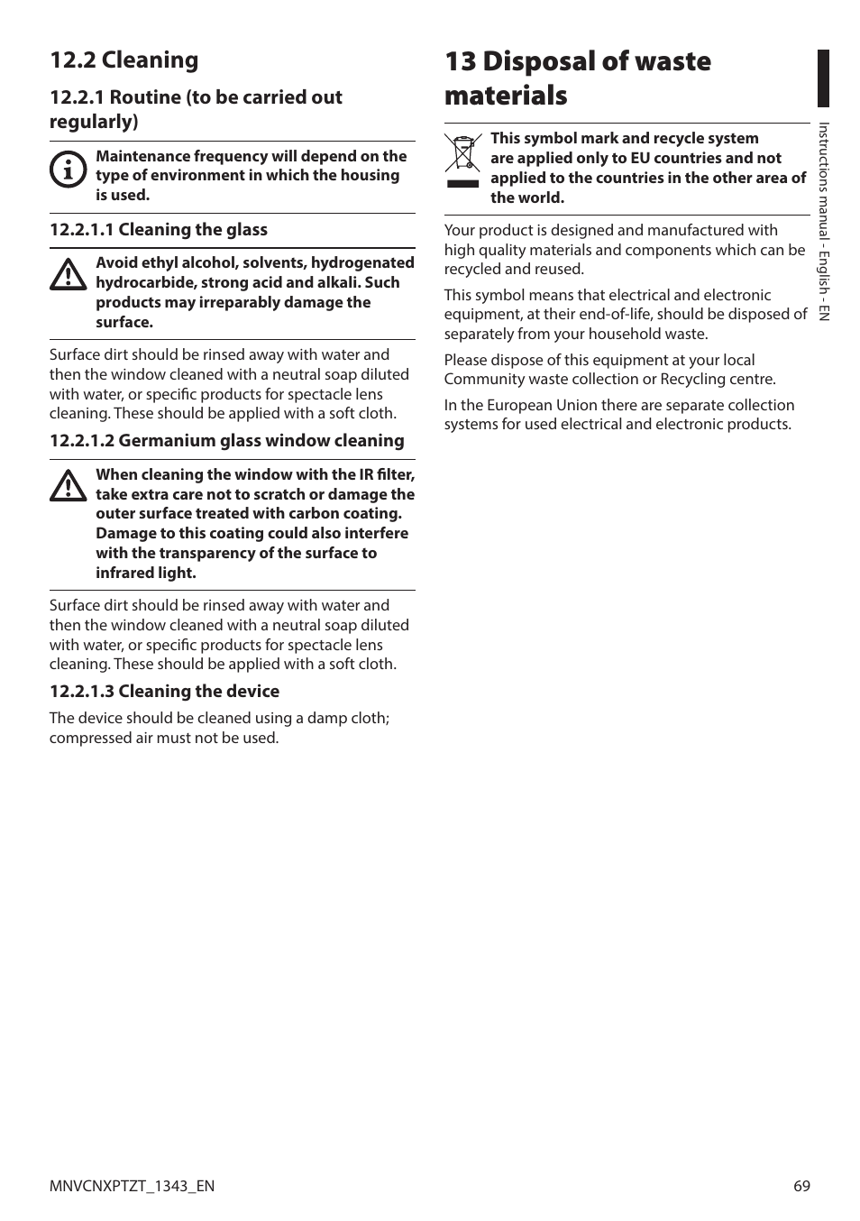 2 cleaning, 1 routine (to be carried out regularly), 1 cleaning the glass | 2 germanium glass window cleaning, 3 cleaning the device, 13 disposal of waste materials | Videotec NXPTZT User Manual | Page 69 / 76