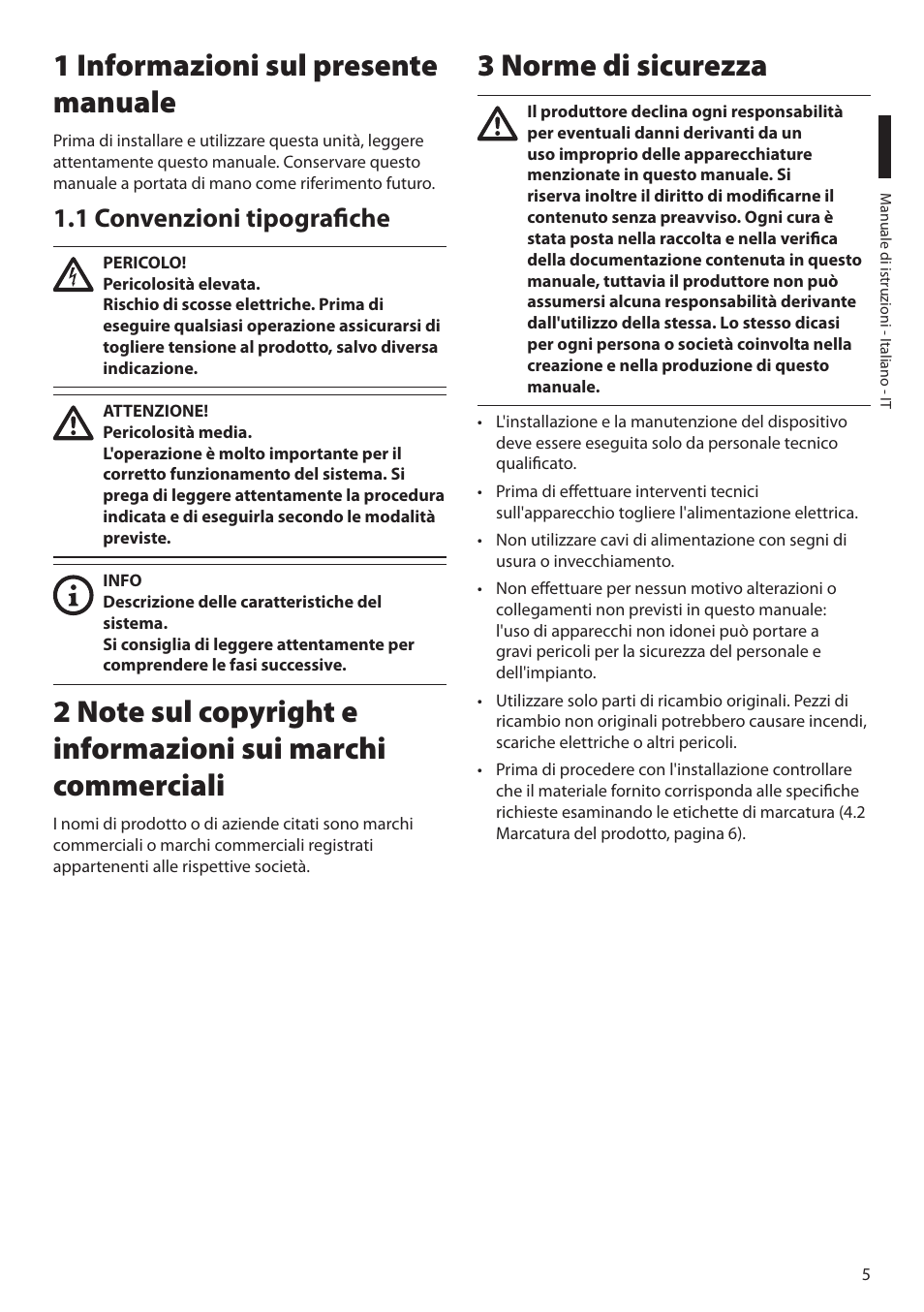 1 informazioni sul presente manuale, 1 convenzioni tipografiche, 3 norme di sicurezza | Videotec NTC User Manual | Page 23 / 68