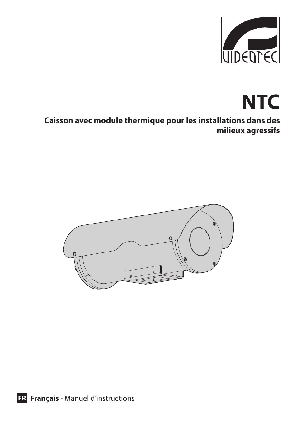 Français | Videotec NTC User Manual | Page 35 / 68