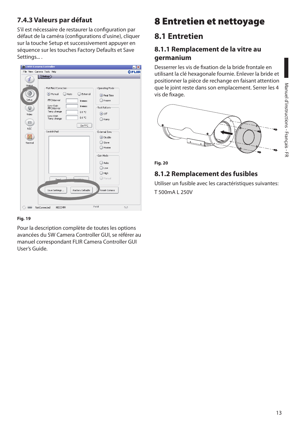 3 valeurs par défaut, 8 entretien et nettoyage, 1 entretien | 1 remplacement de la vitre au germanium, 2 remplacement des fusibles | Videotec NTC User Manual | Page 47 / 68