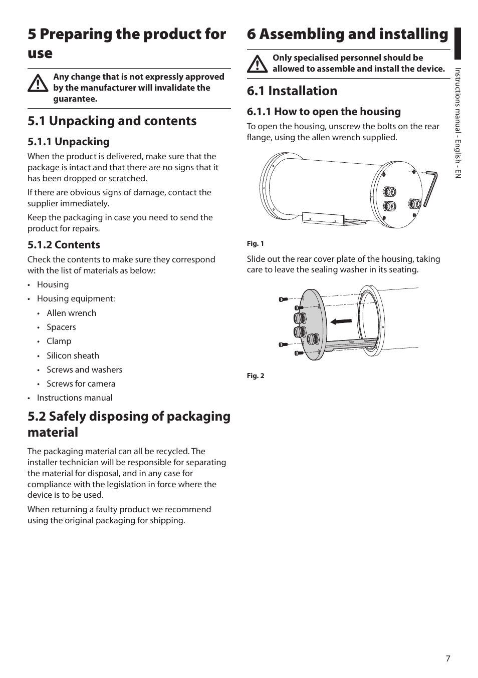 5 preparing the product for use, 1 unpacking and contents, 1 unpacking | 2 contents, 2 safely disposing of packaging material, 6 assembling and installing, 1 installation, 1 how to open the housing, 1 unpacking 5.1.2 contents | Videotec NTC User Manual | Page 9 / 68