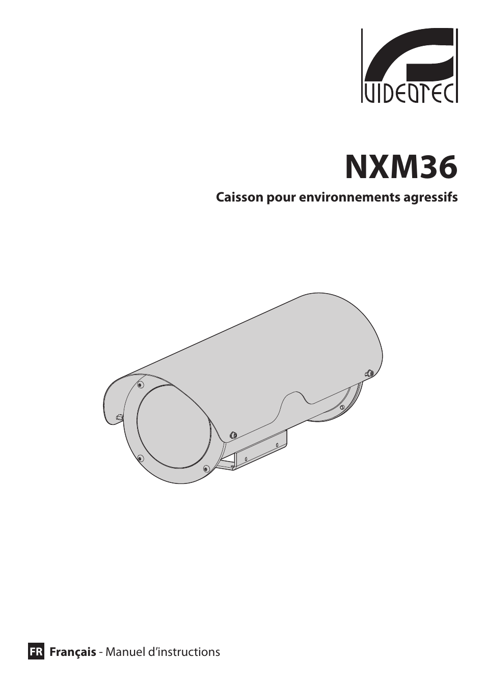 Français, Nxm36 | Videotec NXM36 User Manual | Page 23 / 44