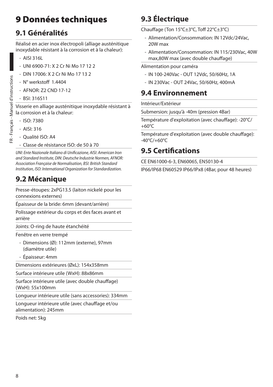 9 données techniques, 1 généralités, 2 mécanique | 3 électrique, 4 environnement, 5 certifications | Videotec NXM36 User Manual | Page 30 / 44