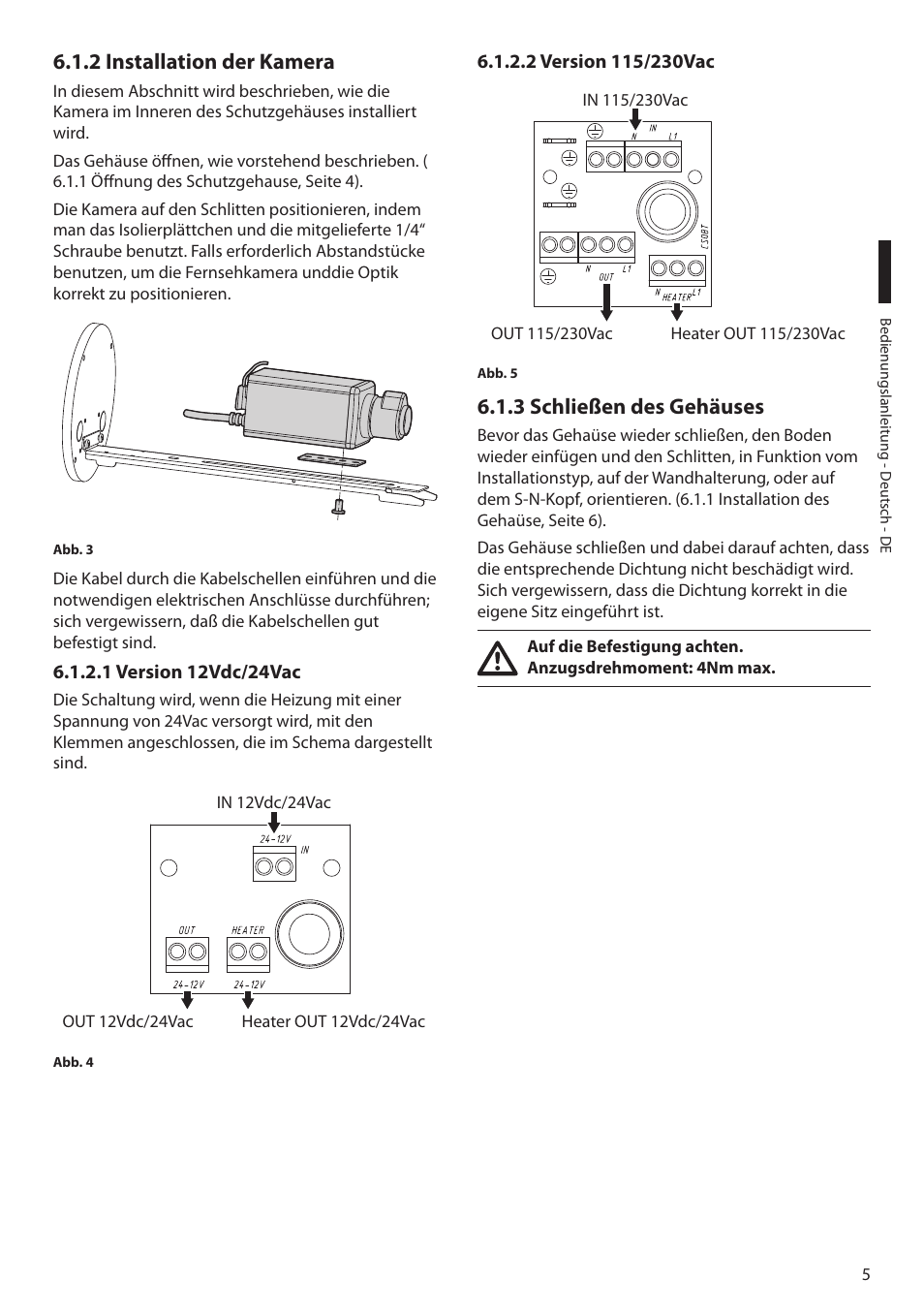 2 installation der kamera, 1 version 12vdc/24vac, 2 version 115/230vac | 3 schließen des gehäuses, 1 version 12vdc/24vac 6.1.2.2 version 115/230vac | Videotec NXM36 User Manual | Page 37 / 44