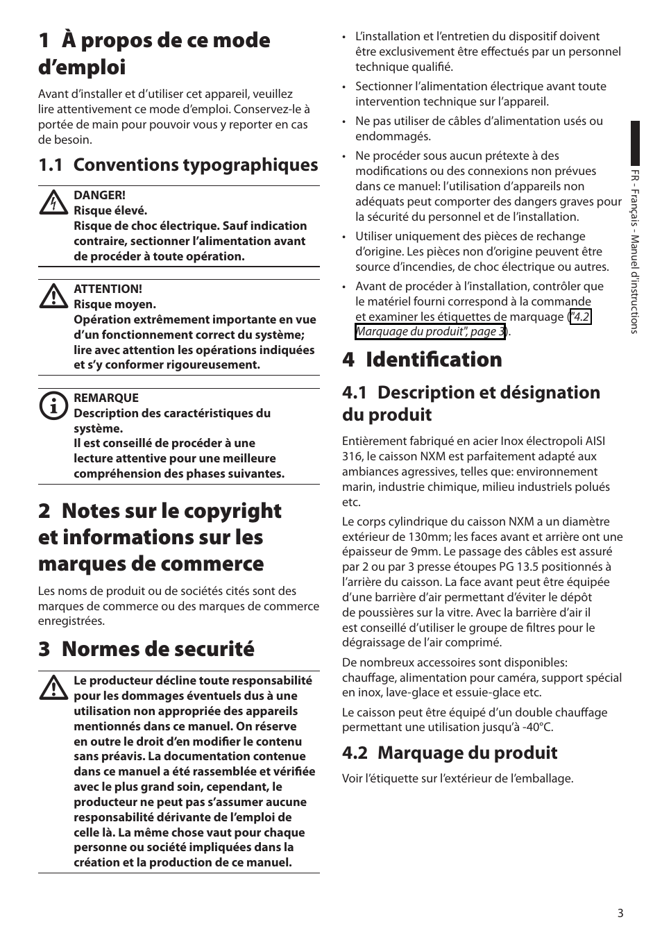 1 à propos de ce mode d’emploi, 1 conventions typographiques, 3 normes de securité | 4 identification, 1 description et désignation du produit, 2 marquage du produit | Videotec NXM User Manual | Page 21 / 36