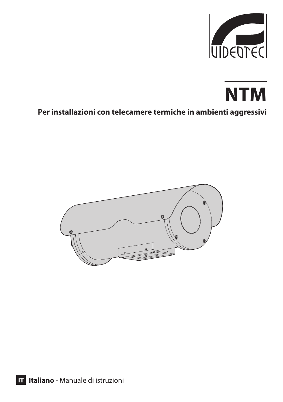 Italiano | Videotec NTM User Manual | Page 11 / 36