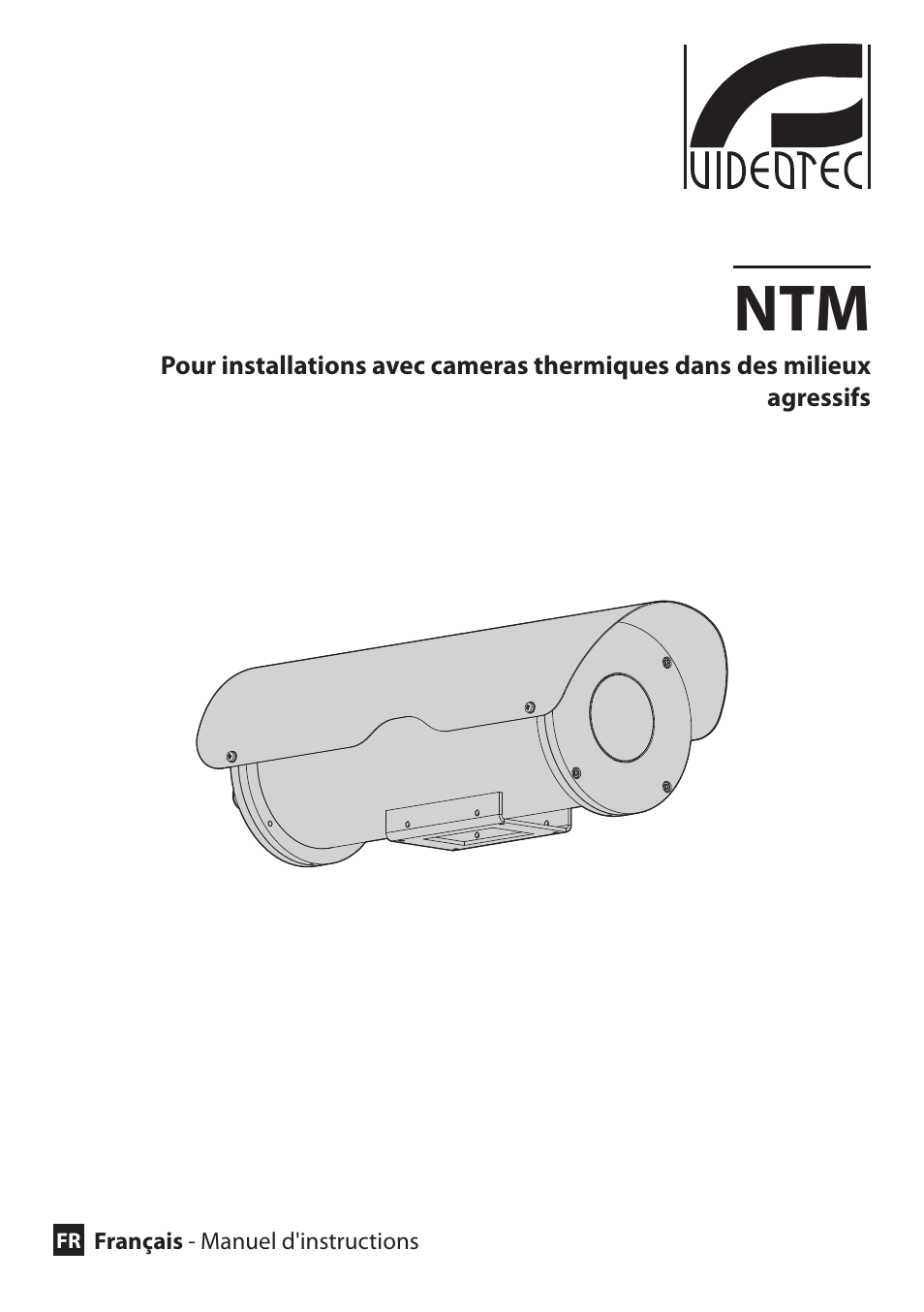 Français | Videotec NTM User Manual | Page 19 / 36